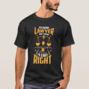 Search for law firm tshirts Lawyer