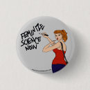 Search for science buttons Feminism