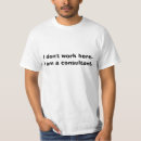 Search for it consultant tshirts Work