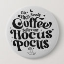 Search for funny witch buttons Witchy