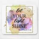 Search for shining light mousepads Scripture