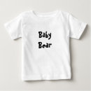 Search for fathers day baby shirts Bear