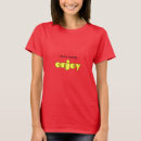 Search for enjoy the journey tshirts Adventure