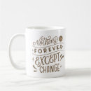 Search for change mugs Life
