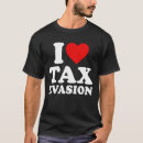 Search for tax evasion tshirts Taxes