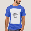 Search for food slogan tshirts Foodie