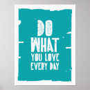 Search for do what you love posters Quote