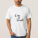 Search for keep it simple tshirts Minimalist design