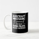 Search for aircraft mechanic mugs Garage