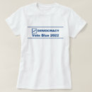 Recherche de democracy tshirts Pro démocratie