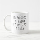Search for 80 years old mugs Funny 80th birthday