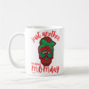 Search for manic mugs Mother