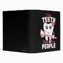Search for professions binders Teeth
