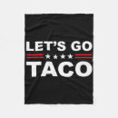 Search for funny taco blankets Protest