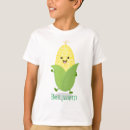 Search for corn tshirts Maize