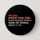 Search for protect trans kids buttons Transgender