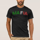 Search for cosa nostra tshirts Sicilian