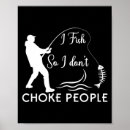Search for choke posters Dont
