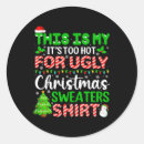 Search for too hot stickers Funny christmas