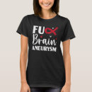 Search for brain aneurysm tshirts Medical