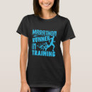 Search for marathon training tshirts Funny