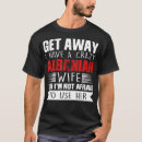 Search for crazy wife tshirts Joke