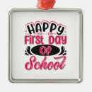 Search for first day of school ornaments Best teacher quotes