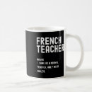 Search for french teacher mugs Professor