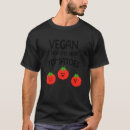 Search for from my head tomatoes tshirts Veggies
