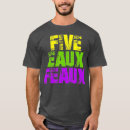 Search for funny mardi gras sayings tshirts Louisiana