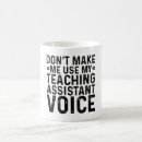 Search for teaching assistant mugs Typography