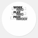 Search for work hard play harder stickers Motivation