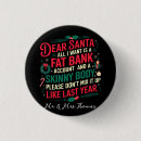 Search for dear santa buttons Merry christmas
