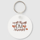 Search for give thanks keychains God