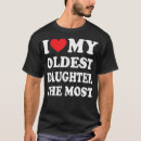 Search for i love my daughter tshirts Girlfriend