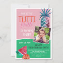 Search for tutti frutti birthday invitations Tropical