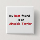Search for airedale terrier buttons Dog