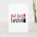 Search for lipstick cards Girly
