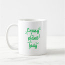 Search for crazy plant lady mugs Cute