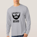 Search for respect the beard tshirts Beards