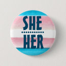Search for she her buttons Gay