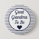 Search for great grandmother buttons Grandma to be