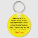 Search for selection keychains Selective mutism