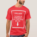 Search for fire hose tshirts Joke