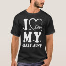 Search for crazy aunt tshirts Birthday