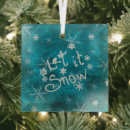 Search for let it snow ornaments Snowflakes