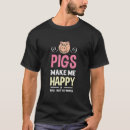 Search for happy farmer tshirts Pig