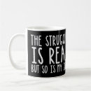 Search for the struggle is real mugs God