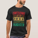 Search for step daughter tshirts Awesome