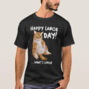 Recherche de labor day tshirts Drôle